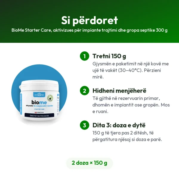 BioMe Starter Care, aktivizues për impiante trajtimi dhe gropa septike 300 g